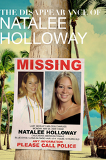O Desaparecimento de Natalee Holloway (The Disappearance of: Natalee Holloway)
