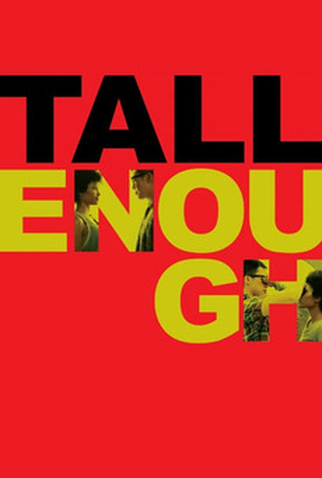 Poster 1 de Filme Tall Enough (2013)