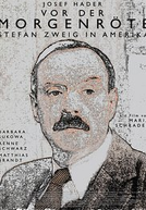 Stefan Zweig: Adeus, Europa (Before Dawn)
