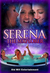 Serena the Sexplorer (Serena the Sexplorer)