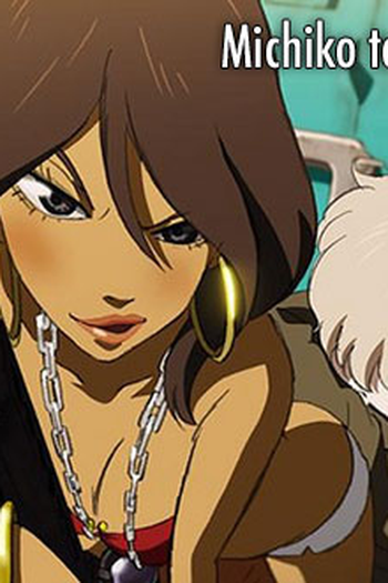  de Série Michiko e Hatchin (2008)