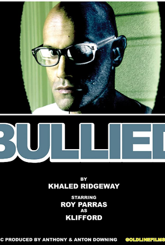 Poster 1 de Curta Bullied (2016)