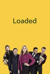 Loaded (1ª Temporada) - Poster / Capa / Cartaz - Oficial 1