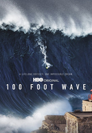 Onda de 100 Pés (1ª Temporada) (100 Foot Wave (1 Season))