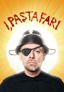 I, Pastafari: A Flying Spaghetti Monster Story (I, Pastafari: A Flying Spaghetti Monster Story)