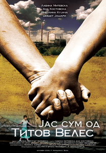 Eu Sou De Titov Veles (Jas Sum Od Titov Veles)