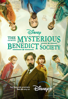 A Misteriosa Sociedade Benedict (2ª Temporada) (The Mysterious Benedict Society (Season 2))