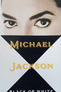 Michael Jackson: Black or White - Poster / Capa / Cartaz - Oficial 2