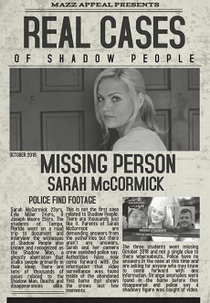 Shadow People: The Sarah McCormick Story (Shadow People Last Known Footage of Sarah McCormick)