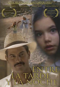 Entre la Tarde y la Noche (Entre la Tarde y la Noche)