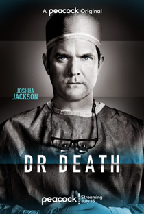 Dr. Death (1ª Temporada) - Poster / Capa / Cartaz - Oficial 1