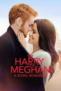 Harry & Meghan: Um Romance Real - Poster / Capa / Cartaz - Oficial 1