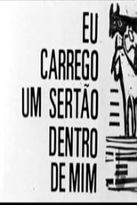 Eu Carrego um Sertão Dentro de Mim (Eu Carrego um Sertão Dentro de Mim)