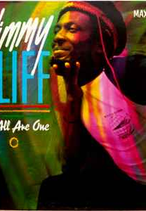 Jimmy Cliff: We All Are One (Jimmy Cliff: We All Are One)