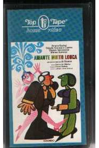 Poster 2 de Filme Amante Muito Louca (1973)