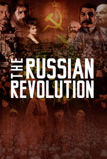 A Revolução Russa - Poster / Capa / Cartaz - Oficial 1