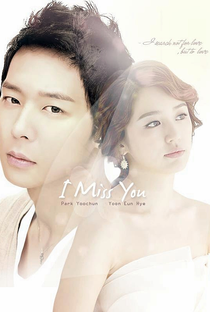 I Miss You - Poster / Capa / Cartaz - Oficial 12