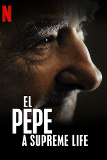 El Pepe, Uma Vida Suprema - Poster / Capa / Cartaz - Oficial 4