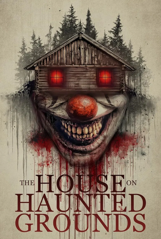 Poster 1 de Filme The House on Haunted Grounds (2026)