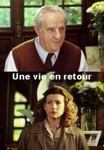 De Volta à Vida (Une Vie en Retour)