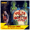 A Volta dos Mortos Vivos (Return of the Living Dead, 1985) - FGcast #64