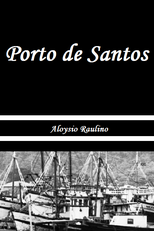 Porto de Santos (O Porto de Santos)