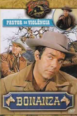 Bonanza - Pastor da Violência (Bonanza - Blood on the Land)