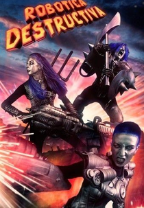 Robotica Destructiva (Robotica Destructiva)