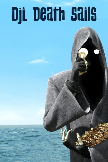  de Curta Dji: Death Sails (2015)