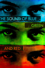 The Sound of Blue, Green and Red (The Sound of Blue, Green and Red)