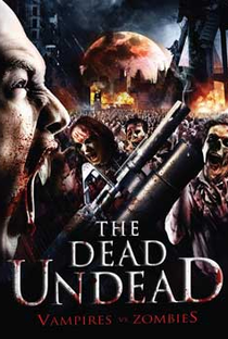 The Dead Undead - Poster / Capa / Cartaz - Oficial 2