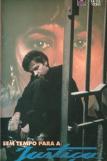 Sem Tempo Para a Justiça (Le dénommé (Oublie que tu es un homme))