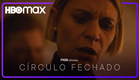 Círculo Fechado | Trailer Legendado | HBO Max