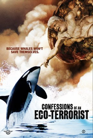 Poster 4 de Filme Confissões de um Eco-Terrorista (2010)
