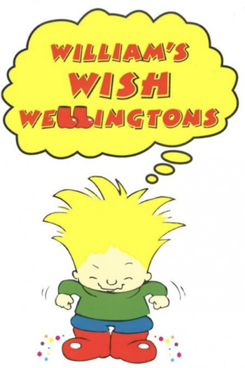 Poster de Franquia William's Wish Wellingtons (1994)