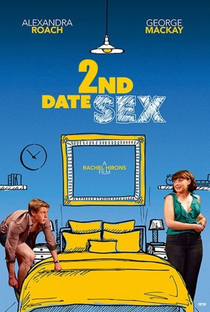 A Guide to Second Date Sex - Poster / Capa / Cartaz - Oficial 1