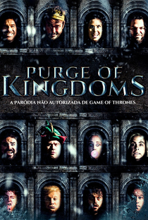 Purge of Kingdoms: A Paródia Não Autorizada de Game of Thrones - Poster / Capa / Cartaz - Oficial 1