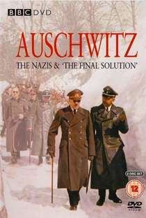 Auschwitz - Os Nazistas e a Solução Final - Poster / Capa / Cartaz - Oficial 3
