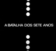 A Batalha dos Sete Anos
