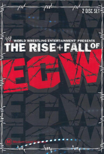 The Rise and Fall of ECW - Poster / Capa / Cartaz - Oficial 1
