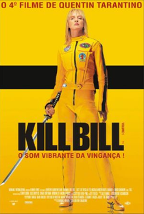 Kill Bill: Volume 1 - Poster / Capa / Cartaz - Oficial 2
