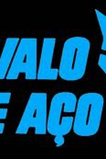 Cavalo de Aço (Cavalo de Aço)