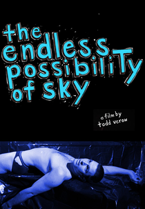 The Endless Possibility of Sky (The Endless Possibility of Sky)