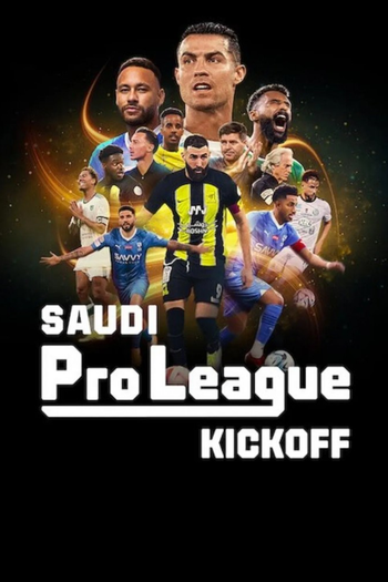 Poster de Franquia Saudi Pro League: Kickoff (2024)