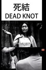 Dead Knot (Sijie)