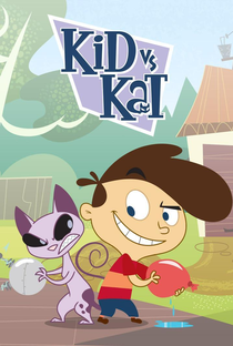 Kid vs Kat - Poster / Capa / Cartaz - Oficial 1