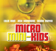 Micro Mini Kids