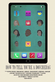 How to Tell You're a Douchebag - Poster / Capa / Cartaz - Oficial 1