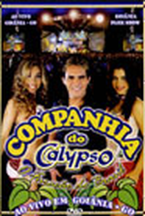 Companhia do Calypso ao Vivo em Goiânia - Poster / Capa / Cartaz - Oficial 1