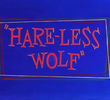Hare-Less Wolf